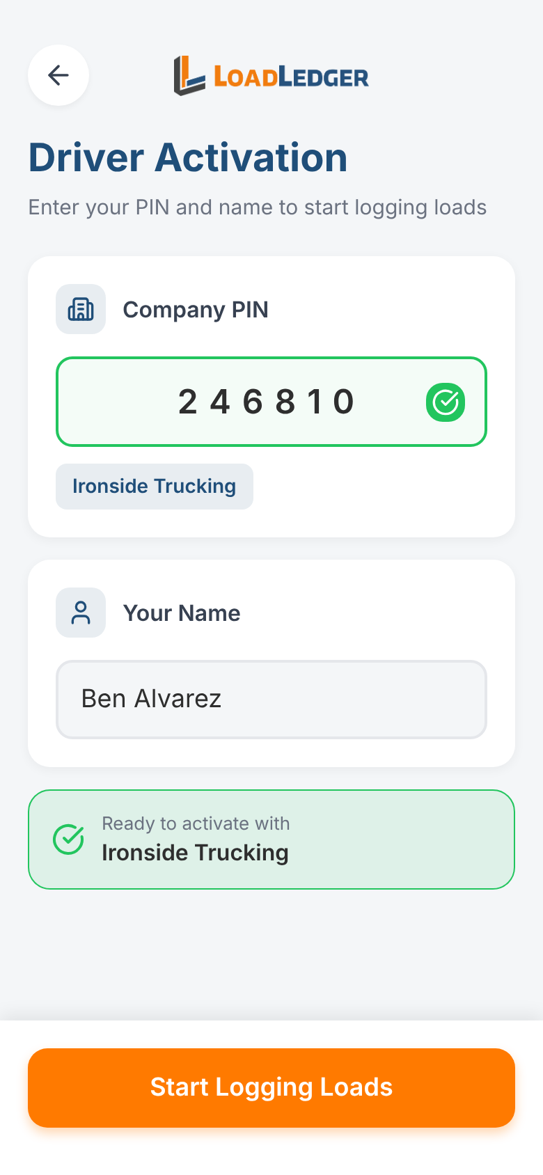 Driver activation with the PIN entered and the company recognized